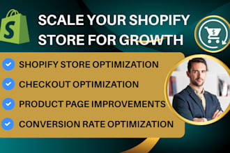 scale and optimize your shopify store for growth and higher conversions
