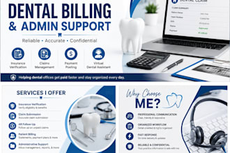 provide professional dental billing and admin support