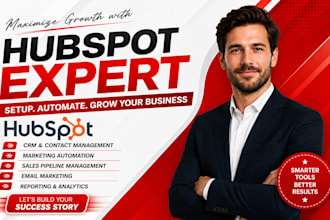 hubspot CRM setup expert, hubspot marketing, automation, integration and cms