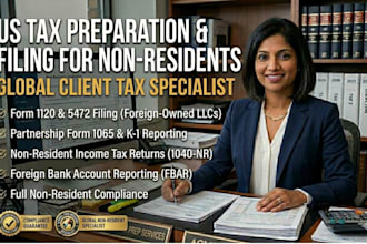 prepare and file US taxes for non residents 5472 1120 1065  k1 reporting