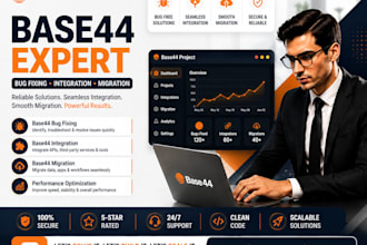 base 44 expert base 44 bug fixing base 44 integration base 44 migration