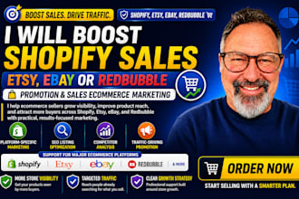 boost shopify sales, etsy, ebay or redbubble promotion and ecommerce marketing