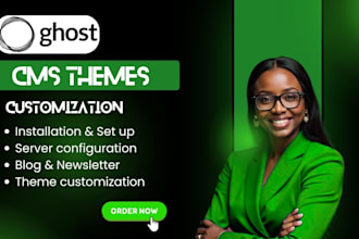 build ghost cms website, ghost blog, design ghost newsletter, ghost cms site