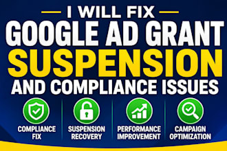 fix google ad grant suspension and compliance issues