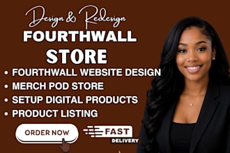 design fourthwall website, setup fourthwall store, print on demand merch