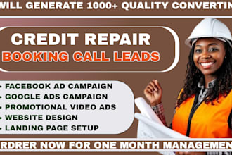 1000 credit repair leads credit marketing facebook ads, video ads google ads