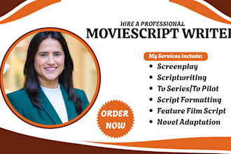 be your screenplay, movie script screenwriting tv series feature film tv pilot