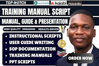 write scripts for instructional guide, manual, and powerpoint presentation