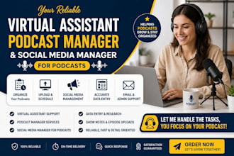 virtual assistant podcast manager social media manager podcasts and data entry