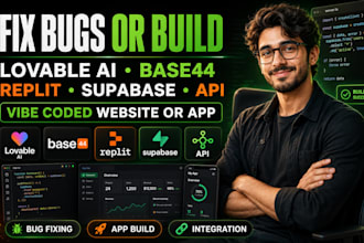 fix bug or build lovable ai base44 api replit supabase vibe coded website or app