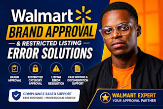 help with walmart brand approval, category approval, and listing errors