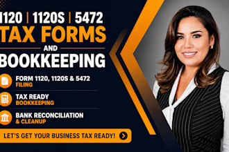 file 1120 1120s 5472 tax forms and tax ready bookkeeping