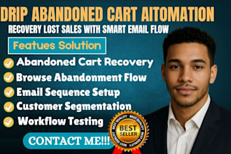 build drip abandoned cart recovery and browse abandonment automation workflow
