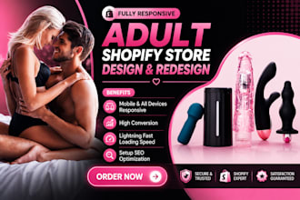 design 7 figure adult shopify store, lingerie website, adult store SEO