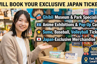 help you book anime exhibitions or merchandise