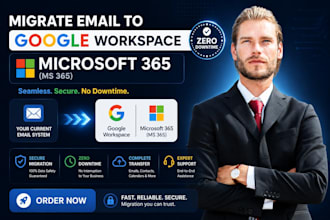 migrate email to google workspace, microsoft 365, ms 365, no downtime