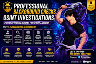 do background checks, osint investigations, public records and digital analysis