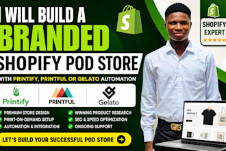 build a branded shopify pod store with printify, printful, or gelato automation