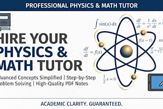tutor you in physics and college mathematics