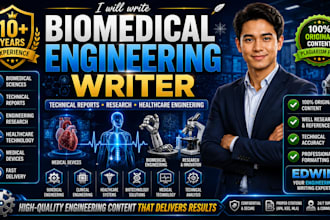 write biomedical and healthcare engineering and SEO technical reports