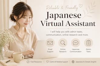 help with admin tasks and japanese communication