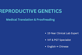 translate or proofread medical genetics and ivf documents