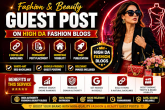 create high da lifestyle guest posts on fashion and beauty