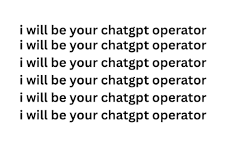 be your chatgpt operator