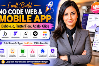 build bubble io flutterflow adalo glide figma no code mobile app mvp website ios