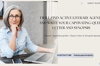 find active literary agents and write captivating query letter and synopsis