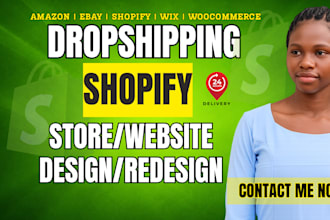redesign shopify store, build shopify dropshipping store, design shopify store