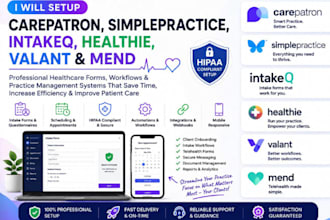 setup carepatron simplepractice intakeq healthie valant mend