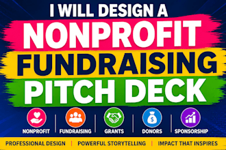 design a nonprofit funding and grant pitch deck