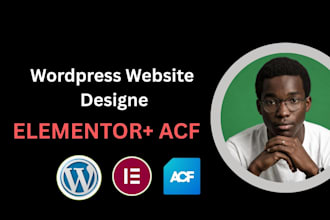 do wordpress website design with elementor and acf redesign wordpress website