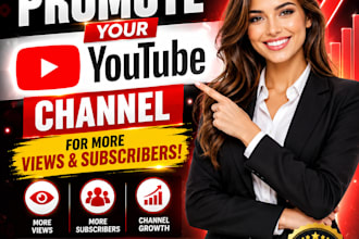 promote your youtube channel for more views and subscribers