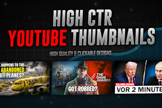 design high CTR youtube thumbnails for your videos