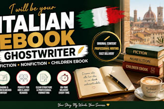be your italian ebook ghostwriter for fiction, nonfiction italian children ebook