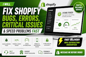 fix your shopify error, bug fixing, custom coding, liquid code, troubleshoot