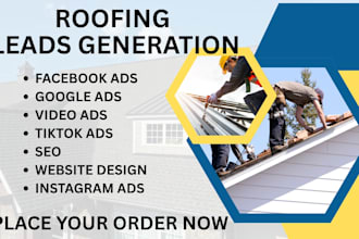 roofing construction solar leads homeowner leads roofing facebook ad google ads