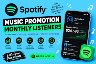 increase spotify monthly listener, music promotion, spotify monthly listeners