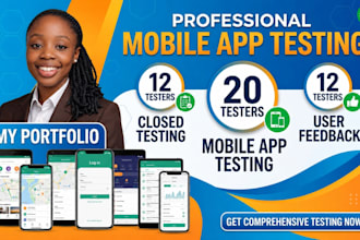 provide 12 testers closed testing 20 testers mobile app testing 12 testers