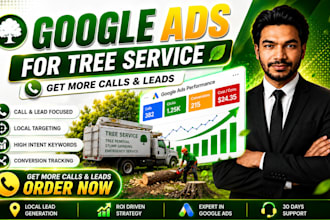 setup google ads for tree removal service to get more calls and leads