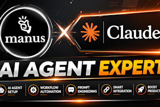 be your manus ai and claude ai agent expert, claude automation