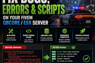 fix bugs, errors and scripts on your fivem qbcore esx server