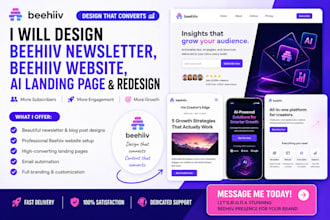 design beehiiv newsletter, beehiiv website, ai landing page and redesign