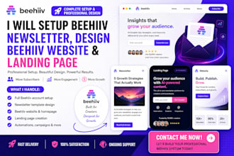 setup beehiiv newsletter, design beehiiv website and landing page