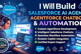 build salesforce ai agent, agent force chatbot and automation