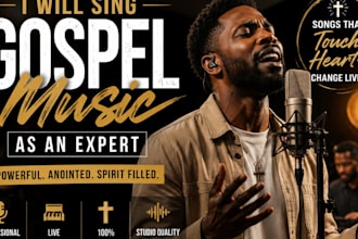 be your gospel singer and songwriter with professional production