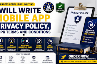 write mobile app privacy policy, gdpr terms and conditions