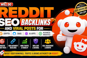 do reddit SEO backlinks viral posts for crypto, saas, ai apps business website